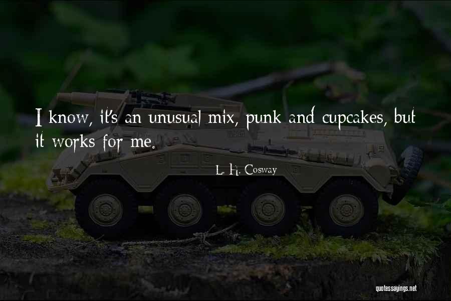 L. H. Cosway Quotes 1028331 L. H. Cosway Quotes 1028331