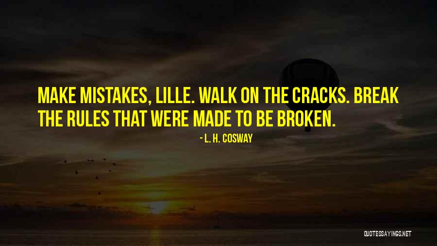 L. H. Cosway Quotes 1153354 L. H. Cosway Quotes 1153354