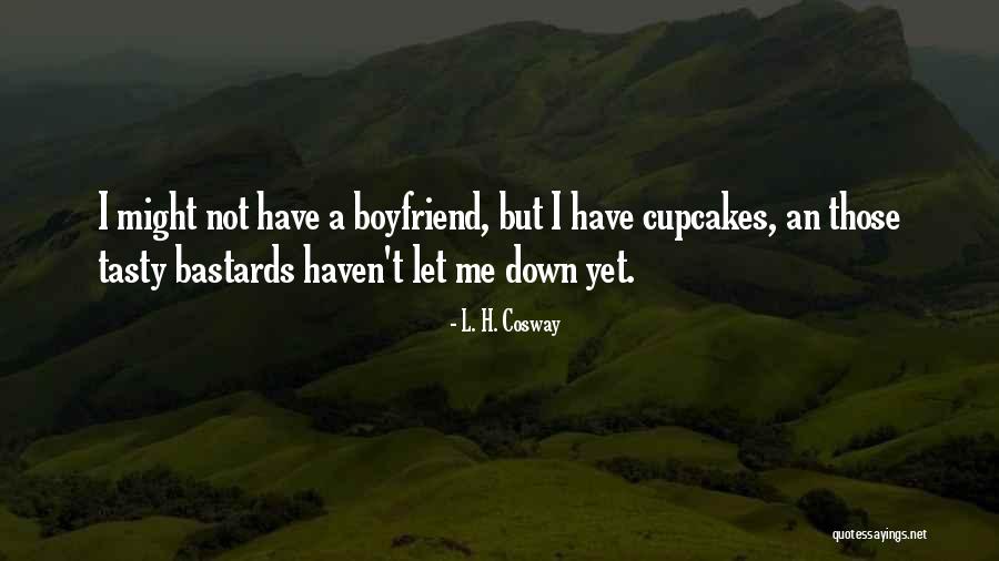 L. H. Cosway Quotes 1174635 L. H. Cosway Quotes 1174635