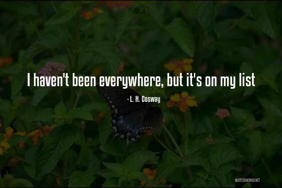 L. H. Cosway Quotes 1216505 L. H. Cosway Quotes 1216505