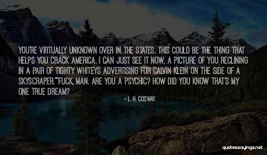 L. H. Cosway Quotes 1255291 L. H. Cosway Quotes 1255291
