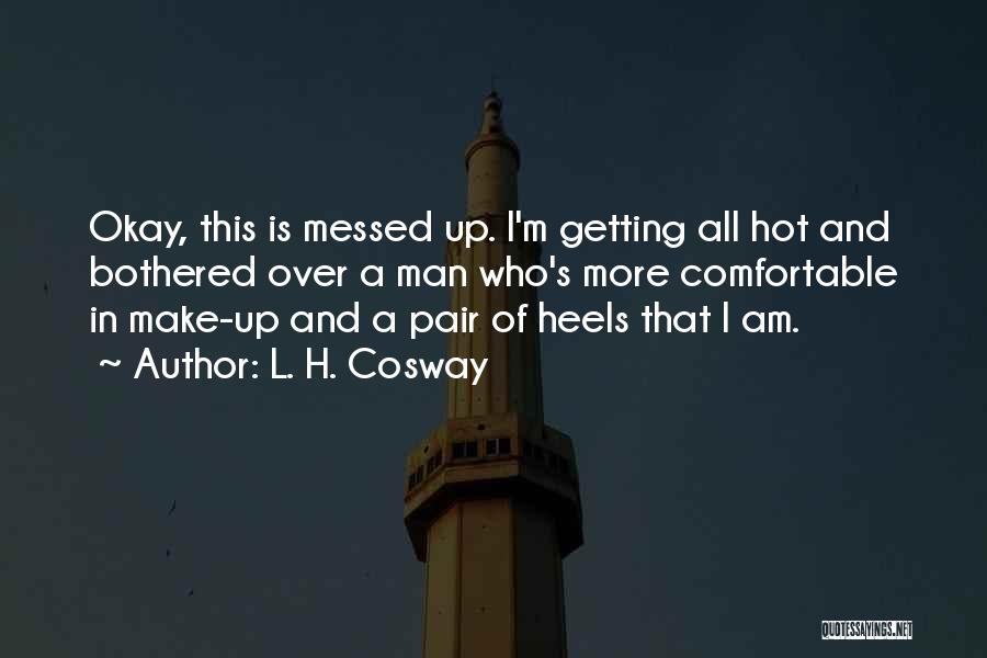 L. H. Cosway Quotes 1403405