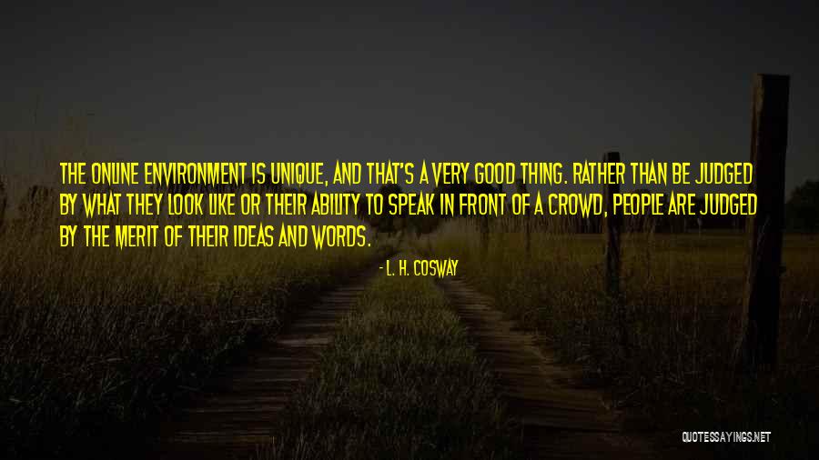 L. H. Cosway Quotes 1410478 L. H. Cosway Quotes 1410478
