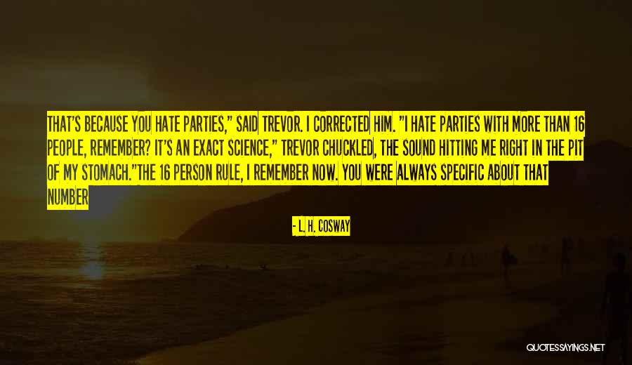 L. H. Cosway Quotes 1562130 L. H. Cosway Quotes 1562130