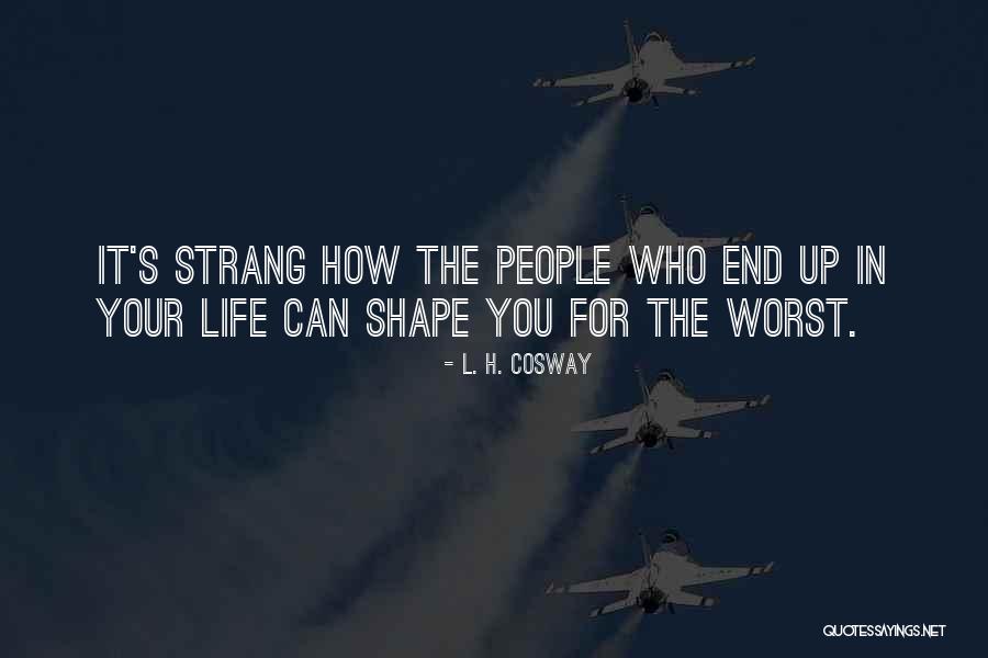 L. H. Cosway Quotes 1770003 L. H. Cosway Quotes 1770003