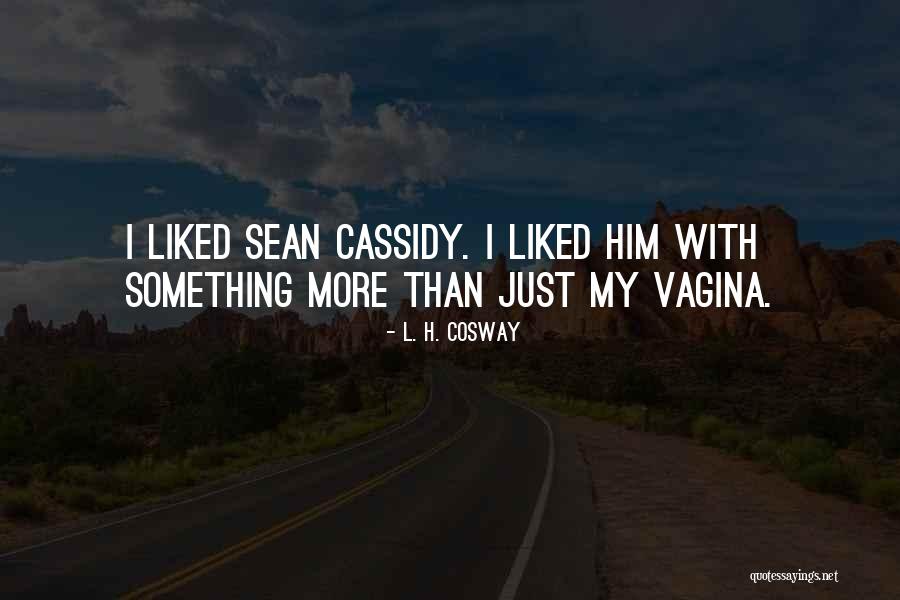 L. H. Cosway Quotes 1807315 L. H. Cosway Quotes 1807315
