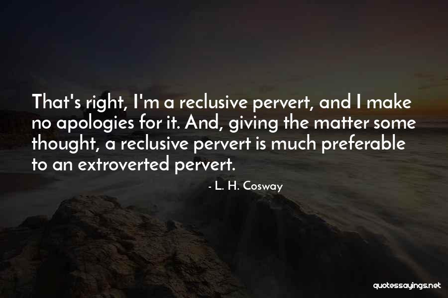 L. H. Cosway Quotes 1942811 L. H. Cosway Quotes 1942811