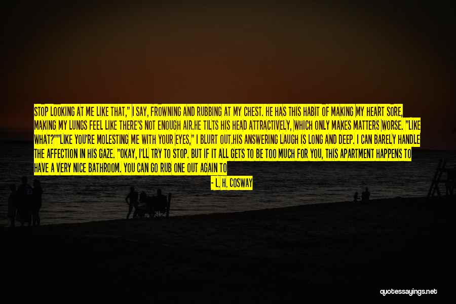L. H. Cosway Quotes 338004 L. H. Cosway Quotes 338004