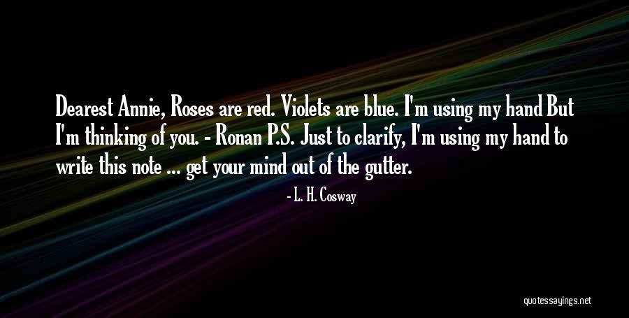 L. H. Cosway Quotes 819199 L. H. Cosway Quotes 819199