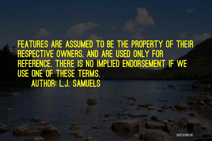 L.J. Samuels Quotes 1712749