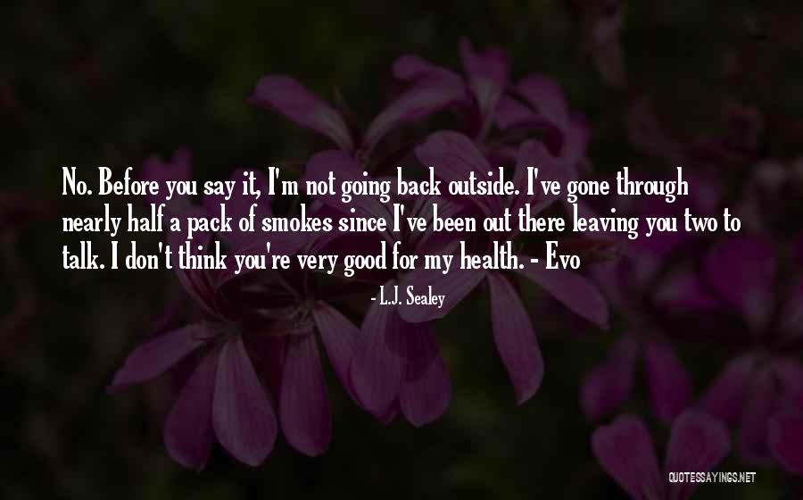 L.J. Sealey Quotes 1303512