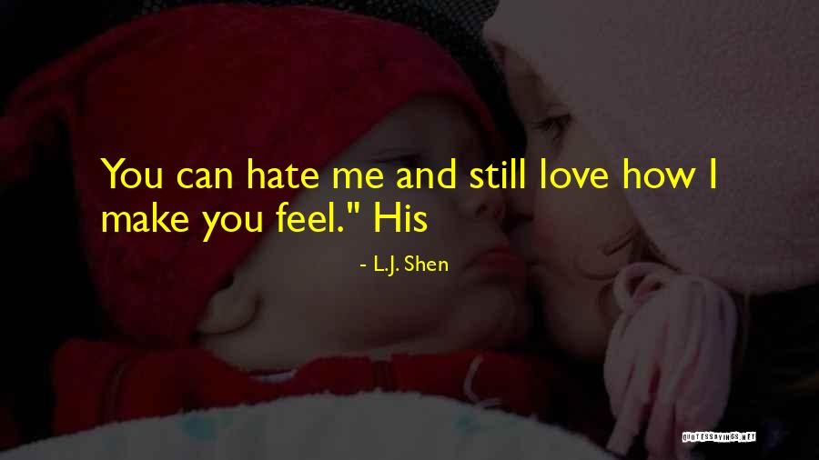 L.J. Shen Quotes 117756