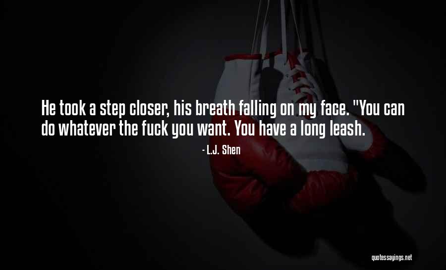 L.J. Shen Quotes 1633419 L.J. Shen Quotes 1633419