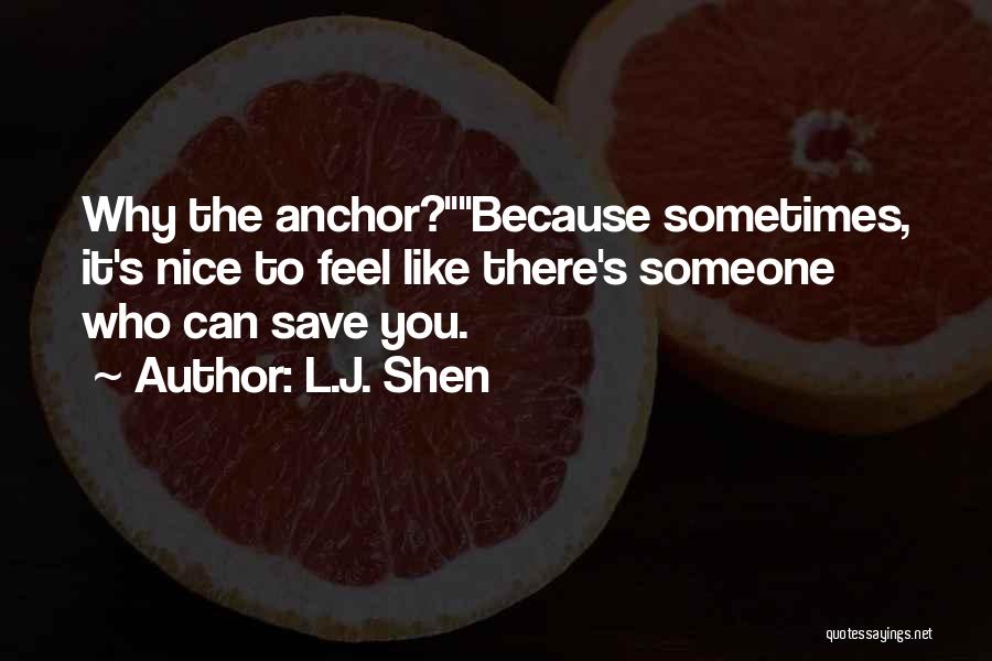 L.J. Shen Quotes 1816537