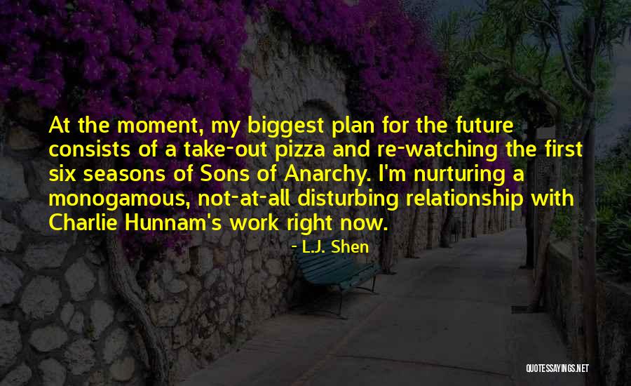 L.J. Shen Quotes 1914058 L.J. Shen Quotes 1914058