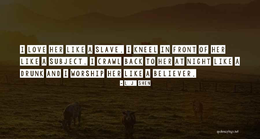 L.J. Shen Quotes 329751 L.J. Shen Quotes 329751