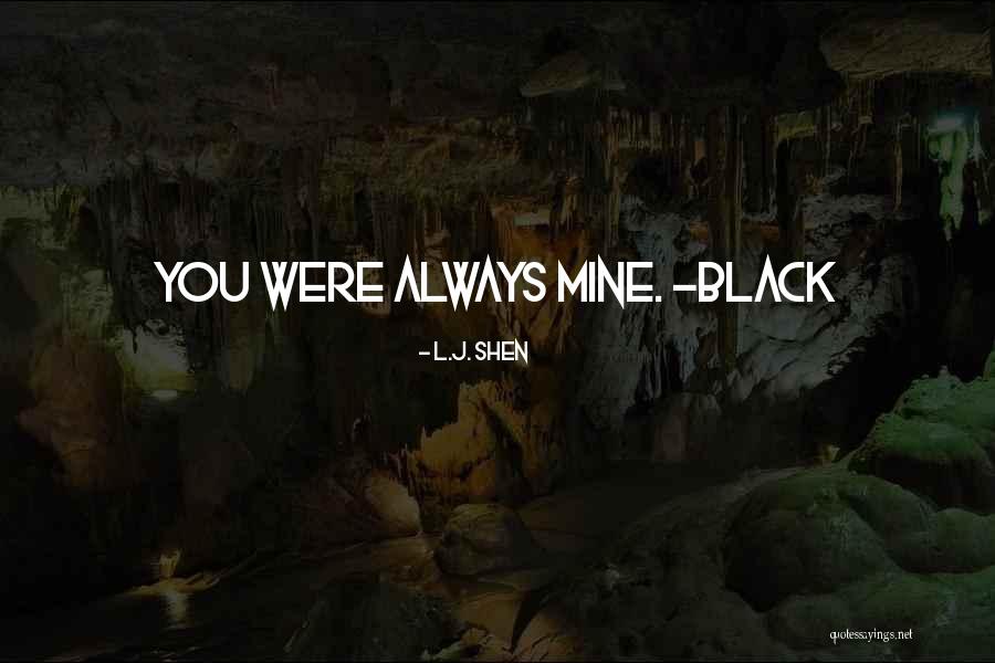 L.J. Shen Quotes 338523 L.J. Shen Quotes 338523