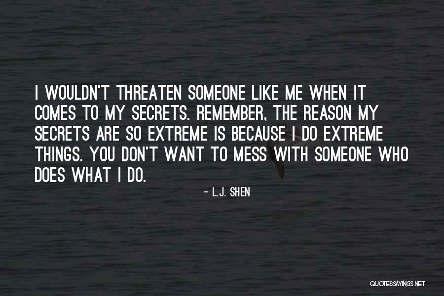 L.J. Shen Quotes 646893 L.J. Shen Quotes 646893