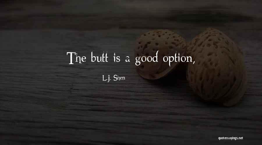 L.J. Shen Quotes 796957