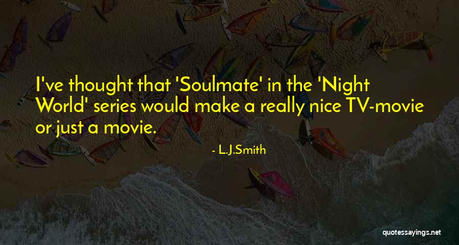 L.J.Smith Quotes 550758