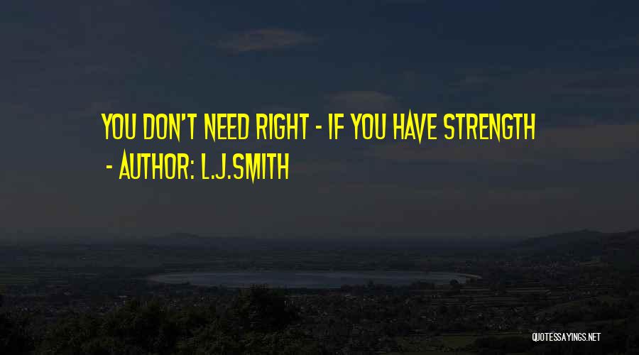 L.J.Smith Quotes 938652