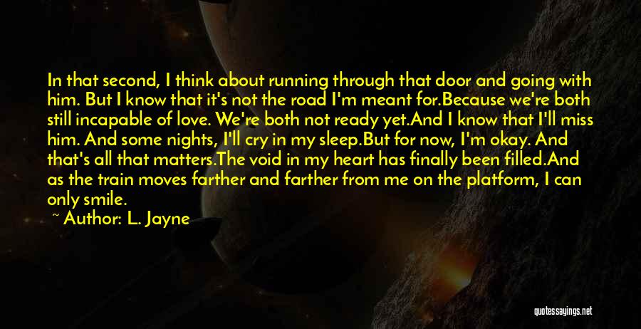 L. Jayne Quotes 1294869