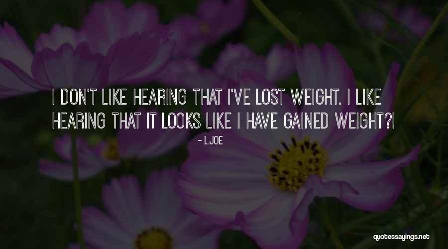 L.Joe Quotes 1370994 L.Joe Quotes 1370994