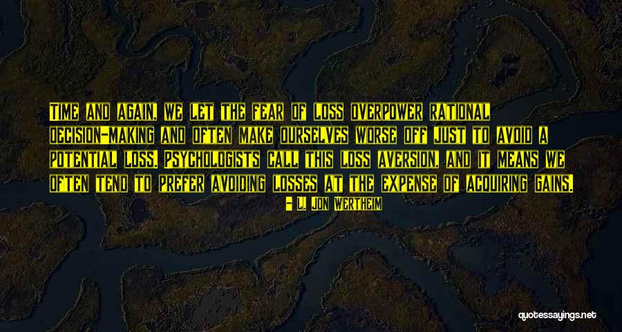 L. Jon Wertheim Quotes 1307992 L. Jon Wertheim Quotes 1307992