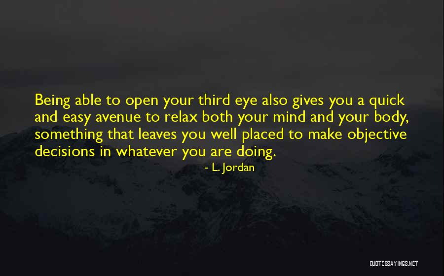 L. Jordan Quotes 1047801