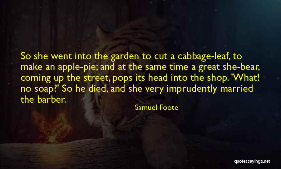 L K Barber Shop Quotes By Samuel Foote L K Barber Shop Quotes By Samuel Foote
