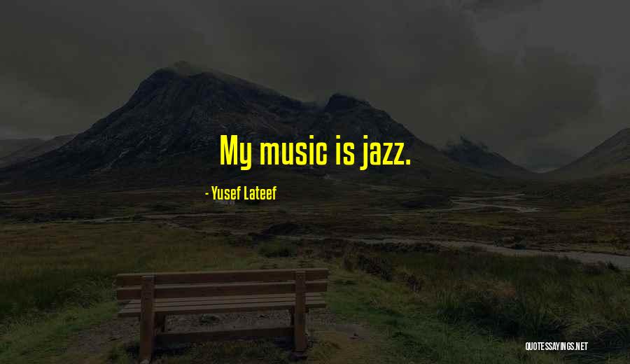 L Kov Interakce Quotes By Yusef Lateef L Kov Interakce Quotes By Yusef Lateef