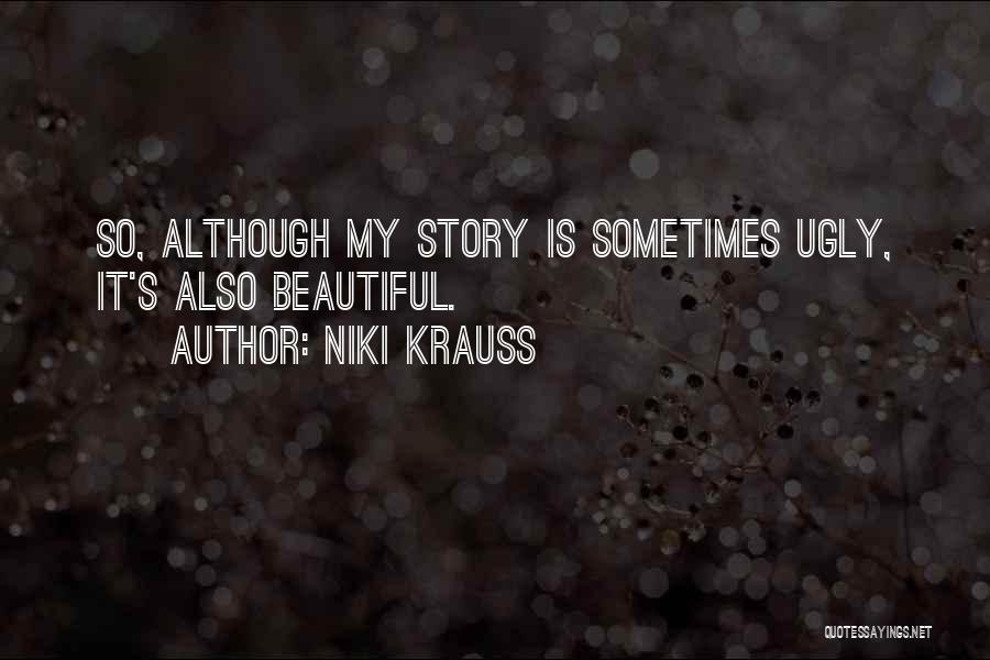 L Krauss Quotes By Niki Krauss