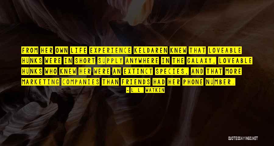 L.L. Watkin Quotes 1308110 L.L. Watkin Quotes 1308110