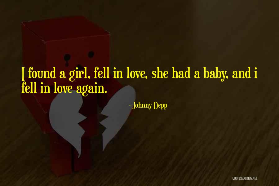 L Love My Baby Quotes By Johnny Depp