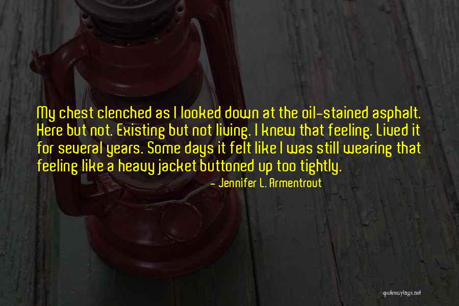 L Love My Life Quotes By Jennifer L. Armentrout L Love My Life Quotes By Jennifer L. Armentrout