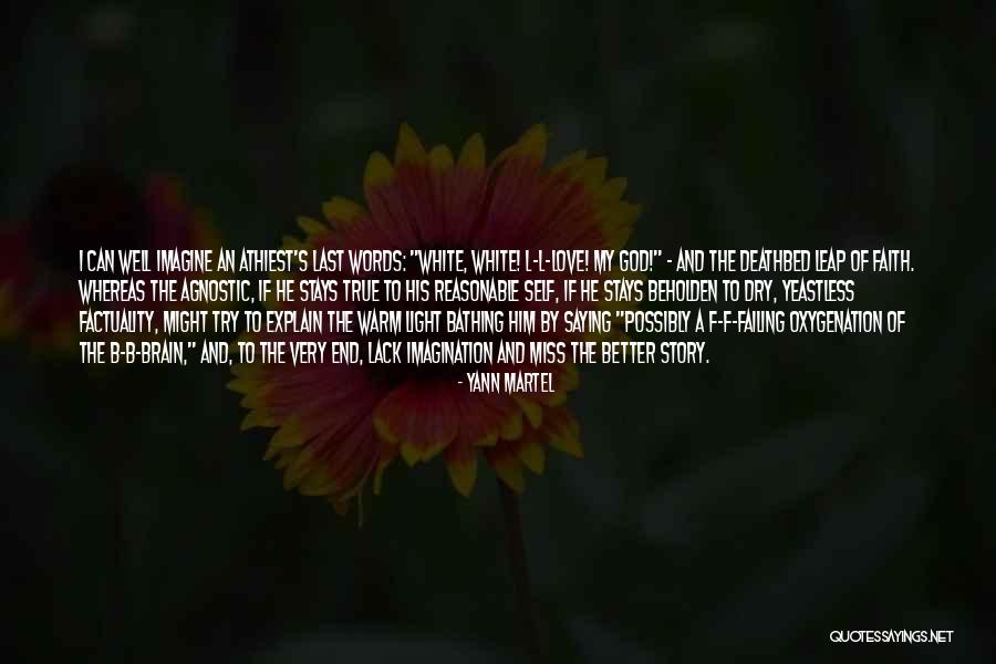 L Love My Life Quotes By Yann Martel L Love My Life Quotes By Yann Martel