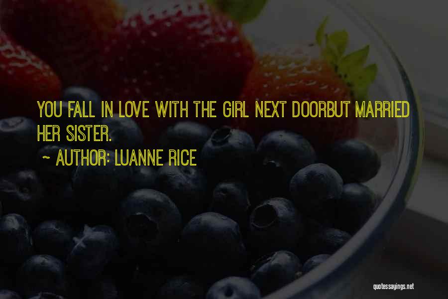 L Love My Sister Quotes By Luanne Rice