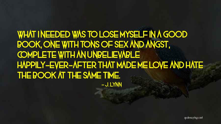 L Love Myself Quotes By J. Lynn L Love Myself Quotes By J. Lynn