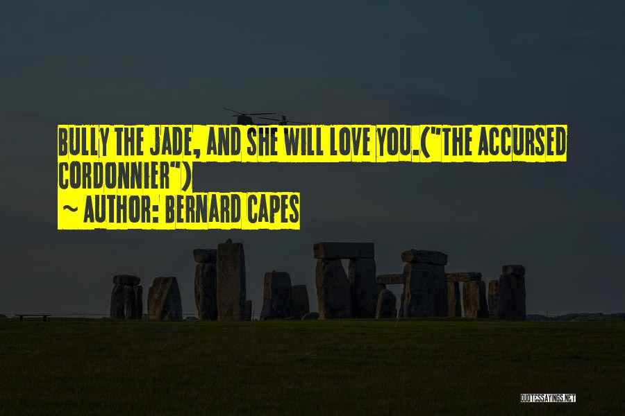 L Love U Quotes By Bernard Capes
