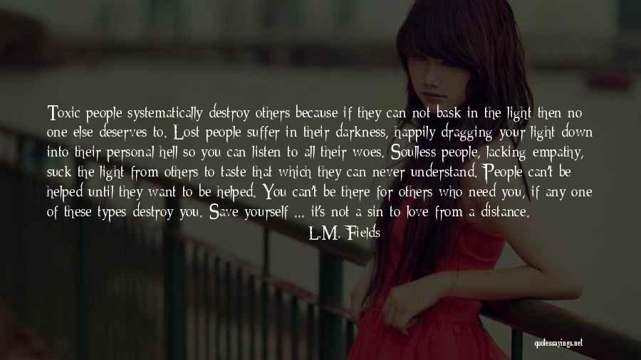 L Love You Because Quotes By L.M. Fields L Love You Because Quotes By L.M. Fields