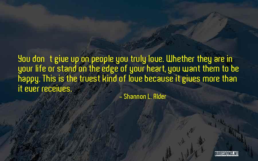 L Love You Because Quotes By Shannon L. Alder