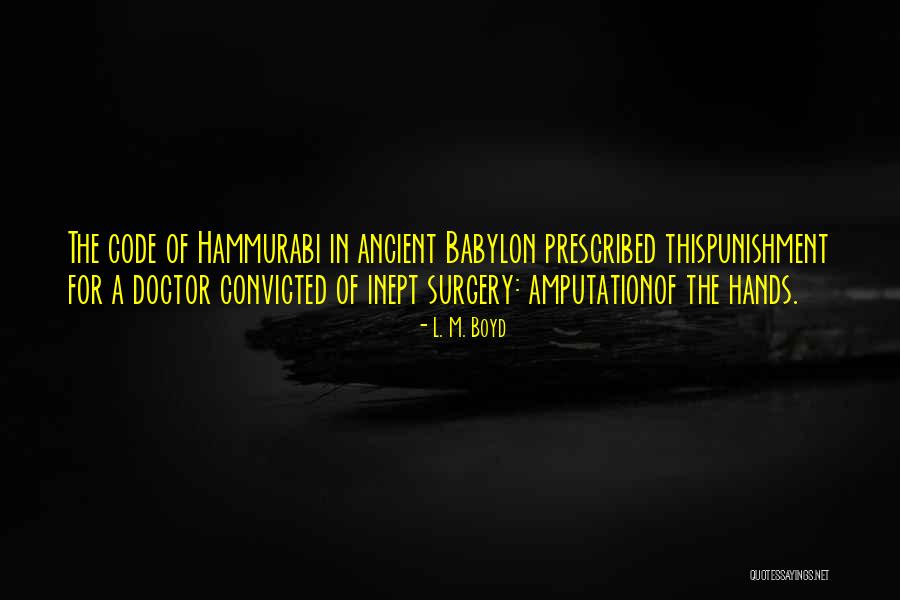 L. M. Boyd Quotes 1714421 L. M. Boyd Quotes 1714421