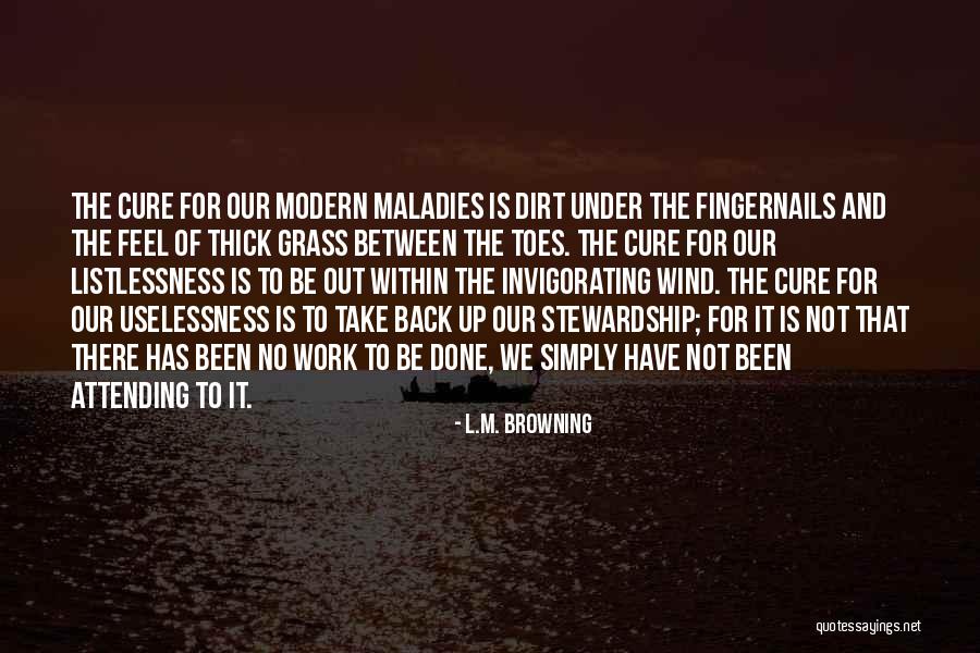 L.M. Browning Quotes 1047246 L.M. Browning Quotes 1047246
