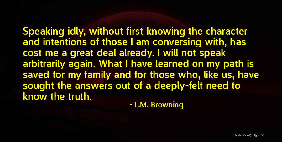 L.M. Browning Quotes 2071727 L.M. Browning Quotes 2071727
