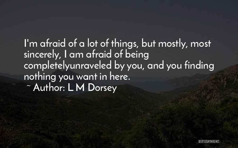 L M Dorsey Quotes 396458