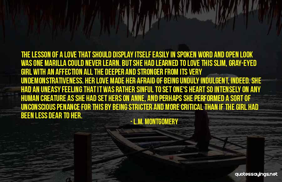L M Montgomery Love Quotes By L.M. Montgomery L M Montgomery Love Quotes By L.M. Montgomery