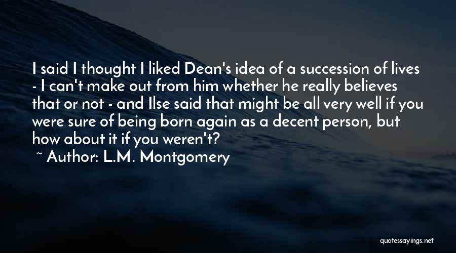 L.M. Montgomery Quotes 2107784