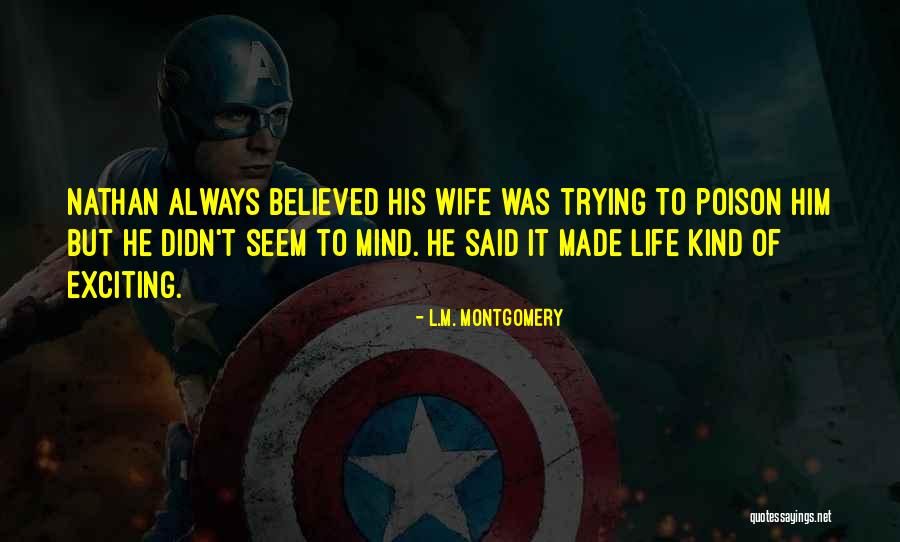 L M Montomery Quotes By L.M. Montgomery L M Montomery Quotes By L.M. Montgomery