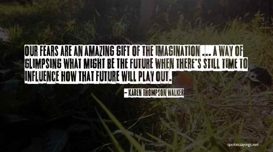 L M Ne S Zleri Quotes By Karen Thompson Walker L M Ne S Zleri Quotes By Karen Thompson Walker