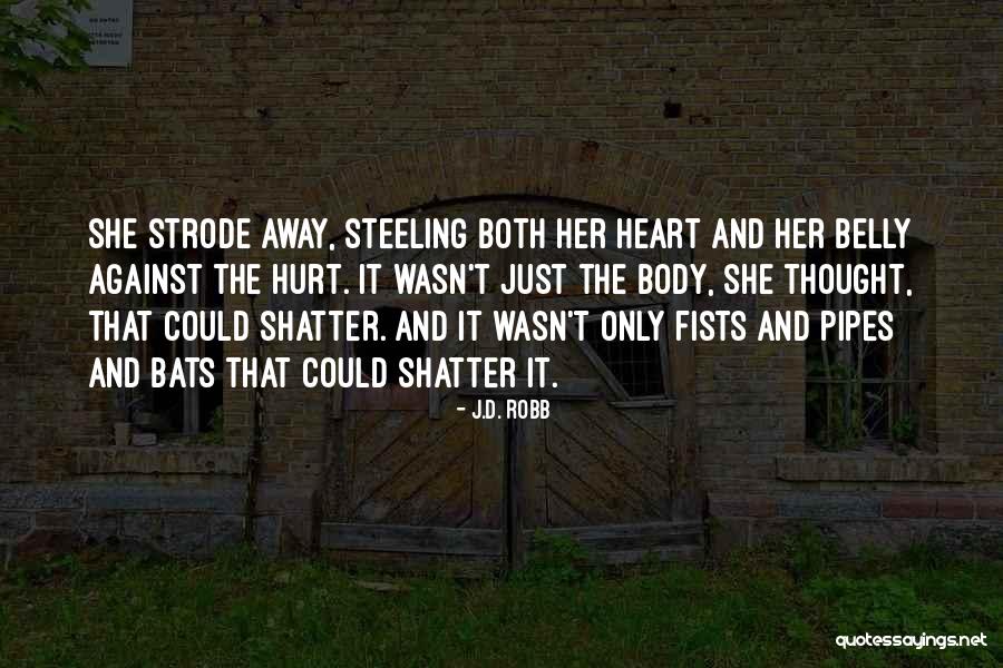 L M Ne Soner Sarikabadayi Quotes By J.D. Robb L M Ne Soner Sarikabadayi Quotes By J.D. Robb